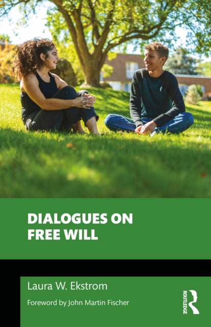 Book cover of: Dialogues on Free Will