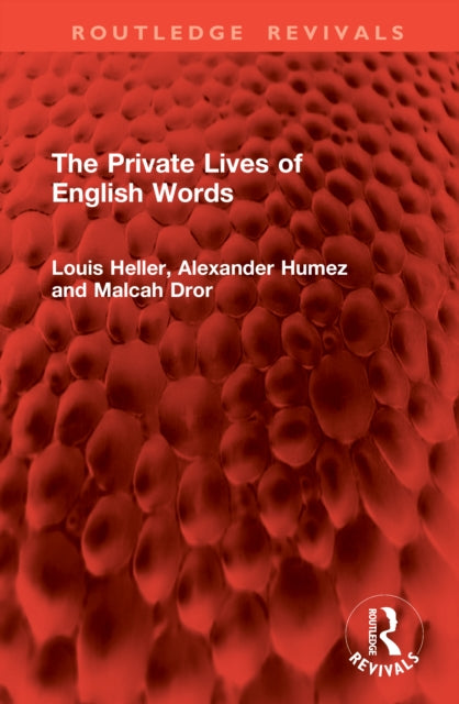 Book cover of: Private Lives of English Words
