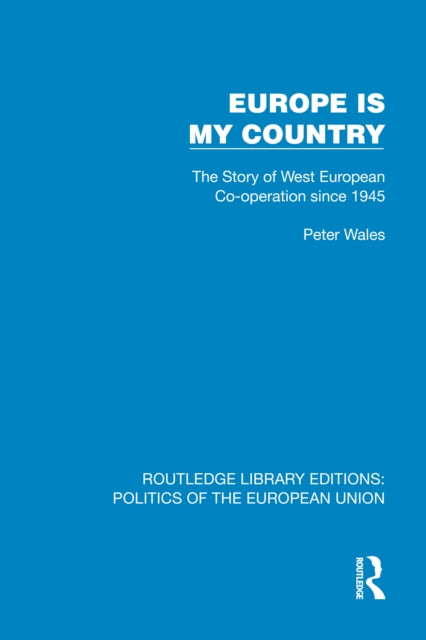 Book cover of: Europe is my Country