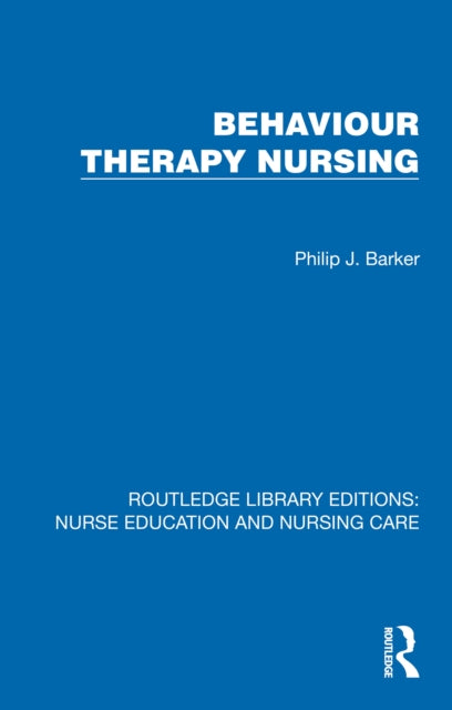 Book cover of: Behaviour Therapy Nursing