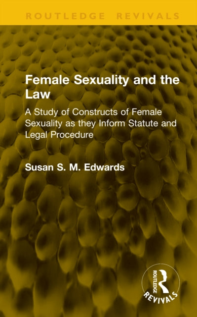 Book cover of: Female Sexuality and the Law