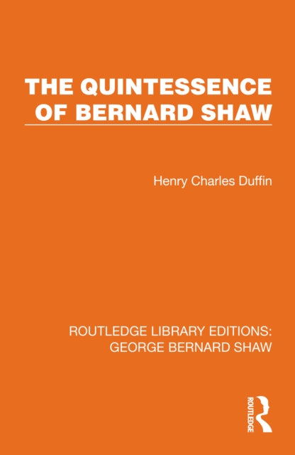 Book cover of: Quintessence of Bernard Shaw