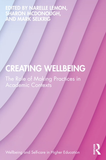 Book cover of: Creating Wellbeing