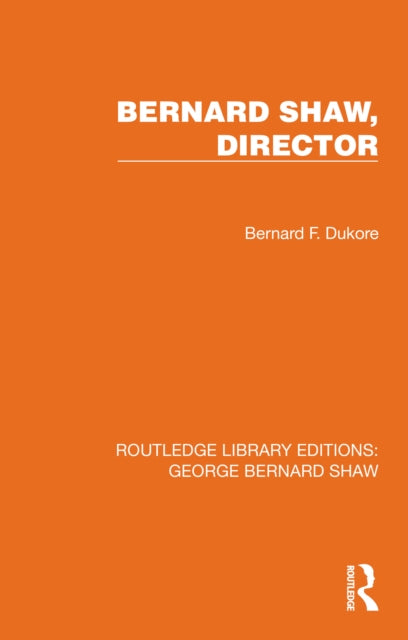 Book cover of: Bernard Shaw, Director
