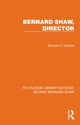 Book cover of: Bernard Shaw, Director