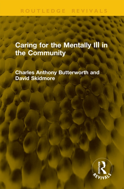 Book cover of: Caring for the Mentally Ill in the Community