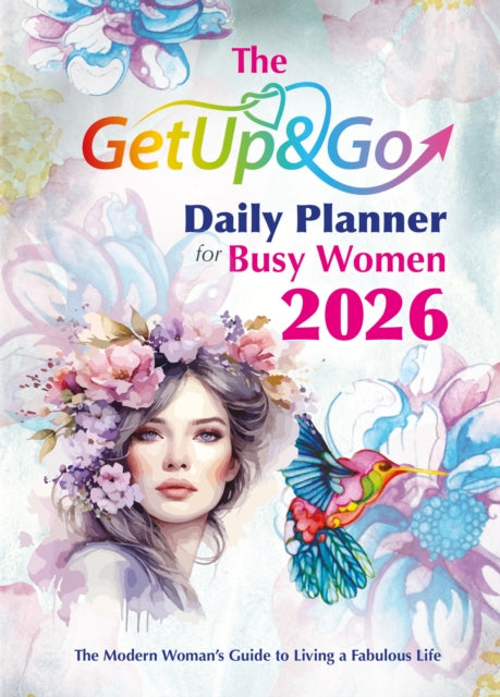 The Get Up and Go Daily Planner for Busy Women 2026