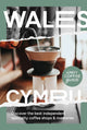 Book cover of: Indy Coffee Guide Wales: No. 2