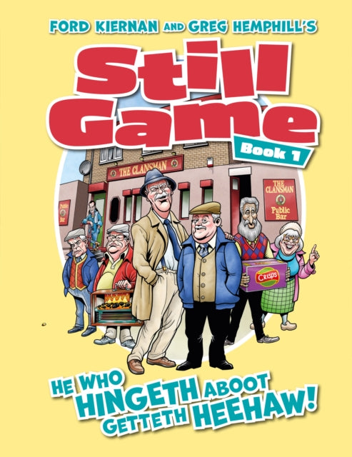 Book cover of: Still Game Book 1. By: Gordon Tait