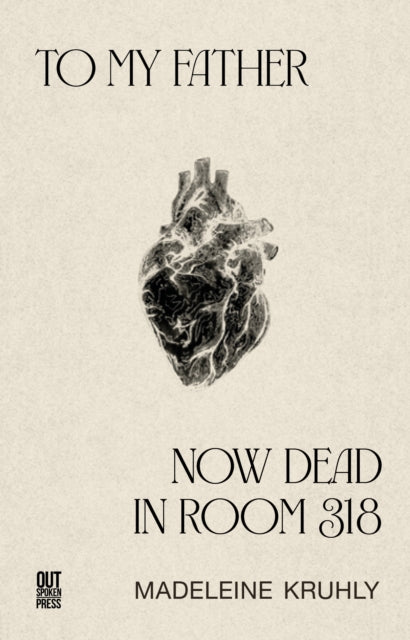Book cover of: To my father, now dead in room 318
