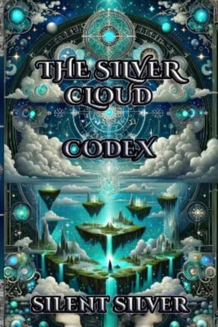 The Silver Cloud Codex