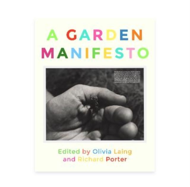 GARDEN MANIFESTO 9781068758607 Olivia Laing