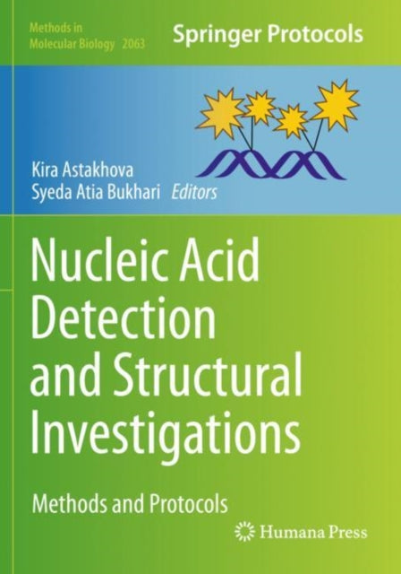 Book cover of: Nucleic Acid Detection and Structural Investigations. By: Kira Astakhova
