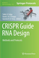 Book cover of: CRISPR Guide RNA Design. By: Tudor A. Fulga