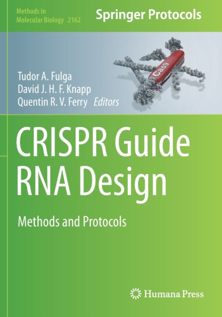 Book cover of: CRISPR Guide RNA Design. By: Tudor A. Fulga
