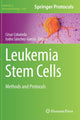 Book cover of: Leukemia Stem Cells. By: César Cobaleda