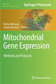 Book cover of: Mitochondrial Gene Expression. By: Michal Minczuk