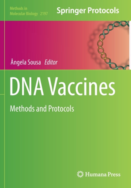 Book cover of: DNA Vaccines. By: Ângela Sousa