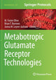 Book cover of: Metabotropic Glutamate Receptor Technologies. By: M. Foster Olive