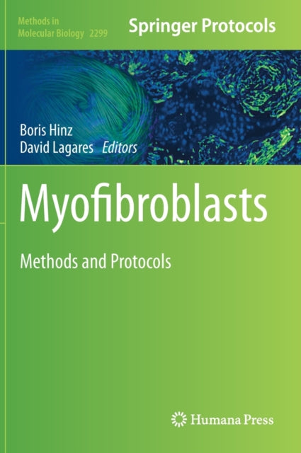 Book cover of: Myofibroblasts. By: Boris Hinz