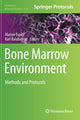 Book cover of: Bone Marrow Environment. By: Marion Espéli