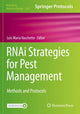 Book cover of: RNAi Strategies for Pest Management. By: Luis María Vaschetto