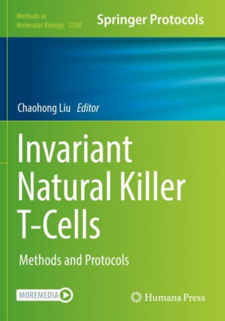 Book cover of: Invariant Natural Killer T-Cells. By: Chaohong Liu