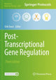 Book cover of: Post-Transcriptional Gene Regulation. By: Erik Dassi