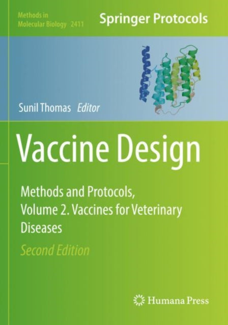 Book cover of: Vaccine Design. By: Sunil Thomas