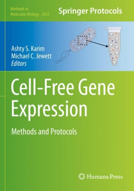 Book cover of: Cell-Free Gene Expression. By: Ashty S. Karim