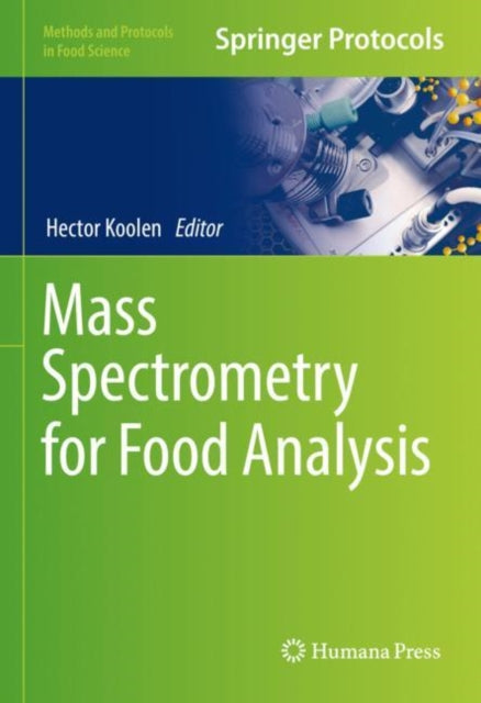 Book cover of: Mass Spectrometry for Food Analysis. By: Hector Koolen