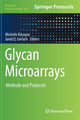 Book cover of: Glycan Microarrays. By: Michelle Kilcoyne