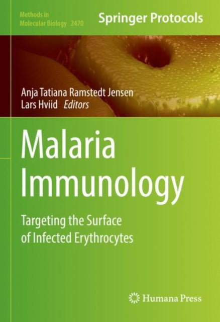 Book cover of: Malaria Immunology. By: Anja Tatiana Ramstedt Jensen