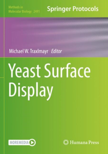 Book cover of: Yeast Surface Display. By: Michael W. Traxlmayr