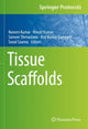 Book cover of: Tissue Scaffolds. By: Naveen Kumar