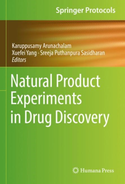 Book cover of: Natural Product Experiments in Drug Discovery. By: Karuppusamy Arunachalam