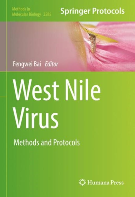 Book cover of: West Nile Virus. By: Fengwei Bai