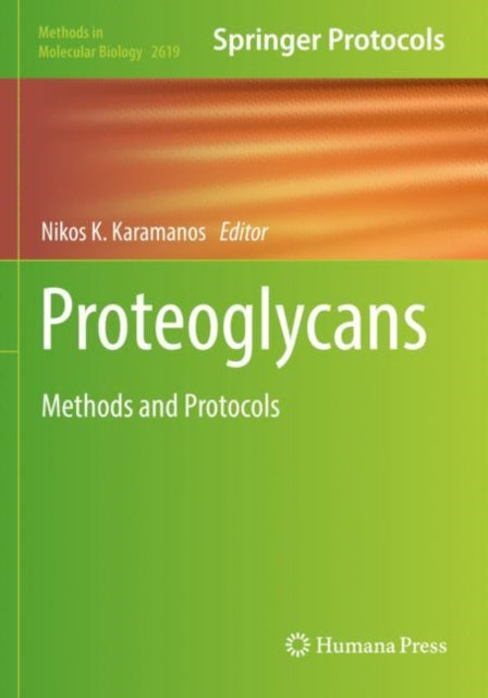 Book cover of: Proteoglycans. By: Nikos K. Karamanos