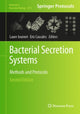 Book cover of: Bacterial Secretion Systems. By: Laure Journet