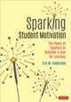 Book cover of: Sparking Student Motivation. By: Eric M. Anderman