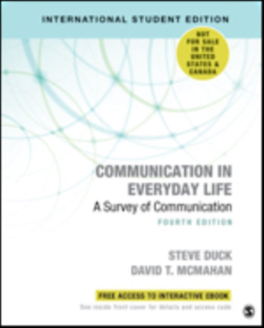 Book cover of: Communication in Everyday Life - International Student Edition. By: Steve Duck