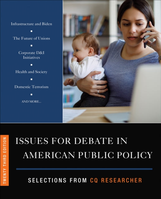 Book cover of: Issues for Debate in American Public Policy. By: The Cq CQ Researcher