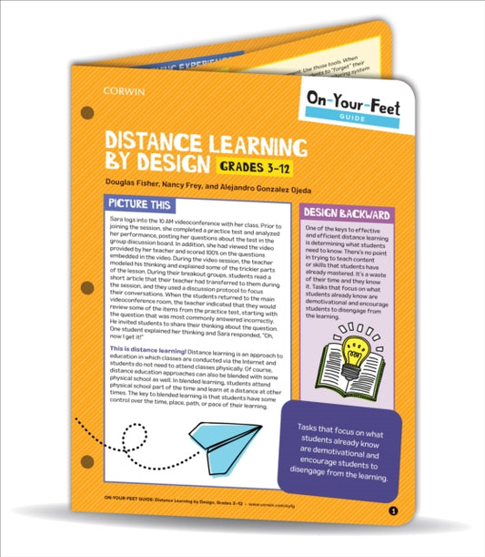 Book cover of: On-Your-Feet Guide: Distance Learning by Design, Grades 3-12. By: Douglas Fisher