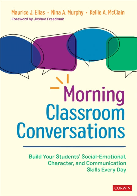 Book cover of: Morning Classroom Conversations. By: Maurice J. Elias