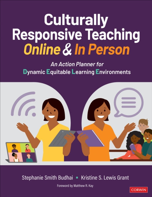 Book cover of: Culturally Responsive Teaching Online and In Person. By: Stephanie Smith Budhai