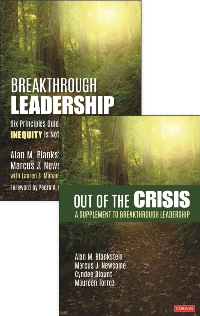 Book cover of: BUNDLE: Breakthrough Leadership + Out of the Crisis. By: Alan M. Blankstein