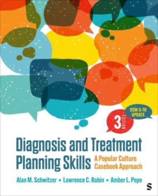 Book cover of: Diagnosis and Treatment Planning Skills. By: Alan M. Schwitzer