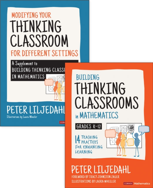 Book cover of: BUNDLE: Liljedahl: Building Thinking Classrooms in Mathematics, Grades K-12 + Liljedahl: Modifying Your Thinking Classroom for Different Settings. By: Peter Liljedahl