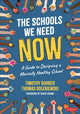 Book cover of: Schools We Need Now