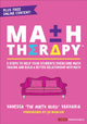 Book cover of: Math Therapy™. By: Vanessa Vakharia